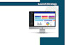create a complete launch strategy for your b2b saas or erp product